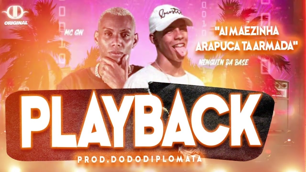 PLAYBACK BREGA FUNK 2021 - NEGUIN DA BASE E MC GW - AI MÃEZINHA A ARAPUCA TA ARMADA  - Base Oficial