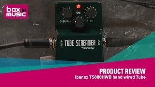 Ibanez TS808HWB hand wired Tube - Review - YouTube