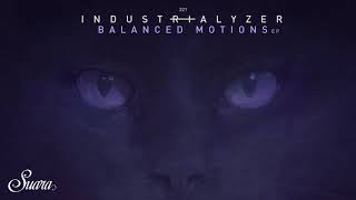 Industrialyzer - Atomic Tales (Original Mix) [Suara]