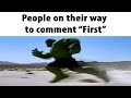 People Who Comment "First"