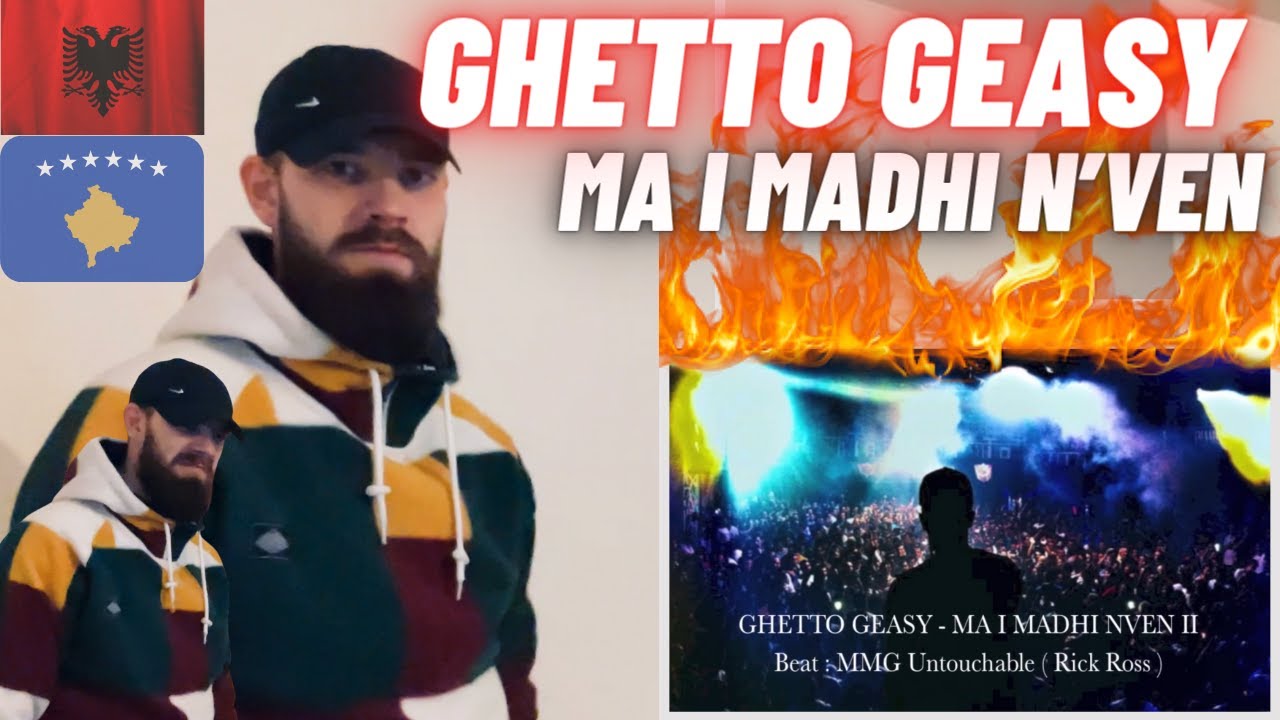 🇦🇱🇽🇰 GHETTO GEASY - MA I MADHI N’VEN [РЕАКЦИЯ HYPE UK 🇬🇧!]