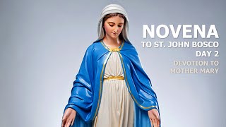 NOVENA TO DON BOSCO - Day 2