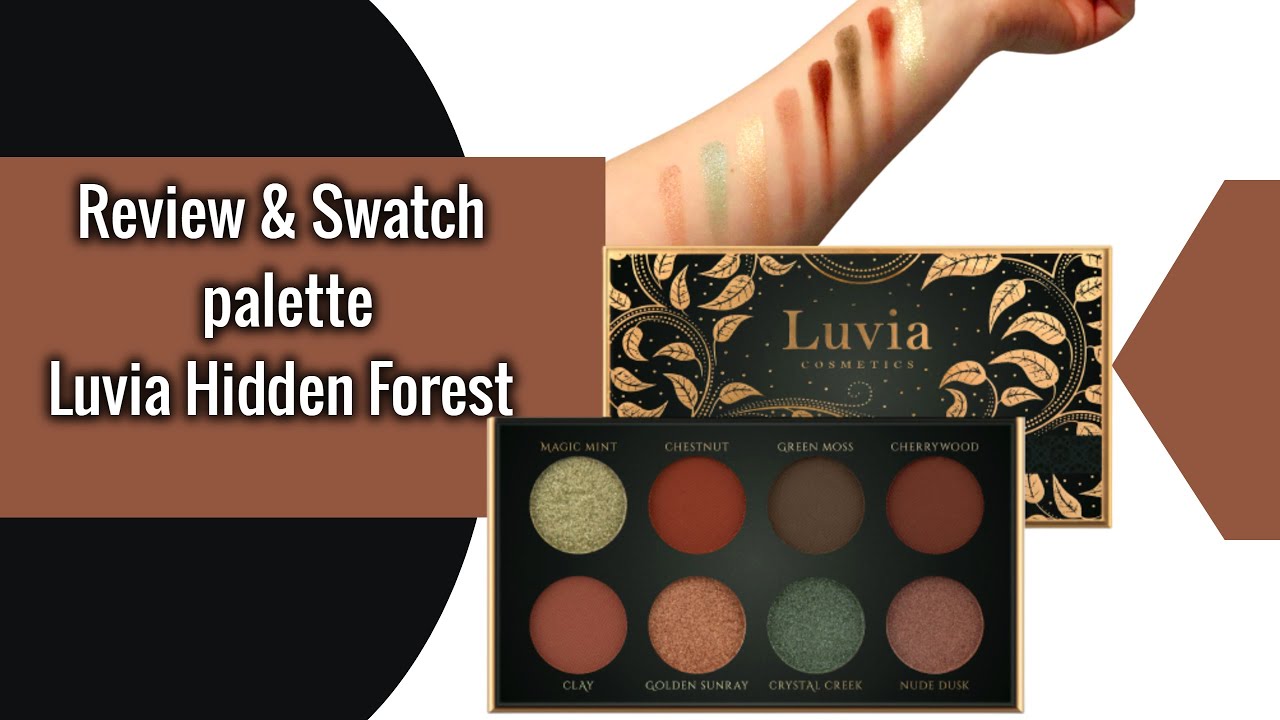 Review & Swatch palette Luvia Hidden Forest
