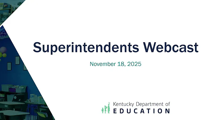 Superintendent Webcast Meeting – November 18, 2025