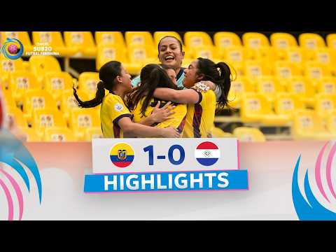 HIGHLIGHTS | ECUADOR vs. PARAGUAY | CONMEBOL SUB 20 FUTSAL FEMENINA