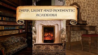 Dark, Light, and Romantic Academia Design Styles