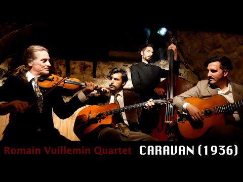 Romain Vuillemin Quartet plays the gypsy Caravan