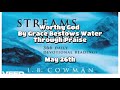STREAMS IN THE DESERT-Christian Devotional-May 26th-Worthy God By Grace Bestows Water Through Praise