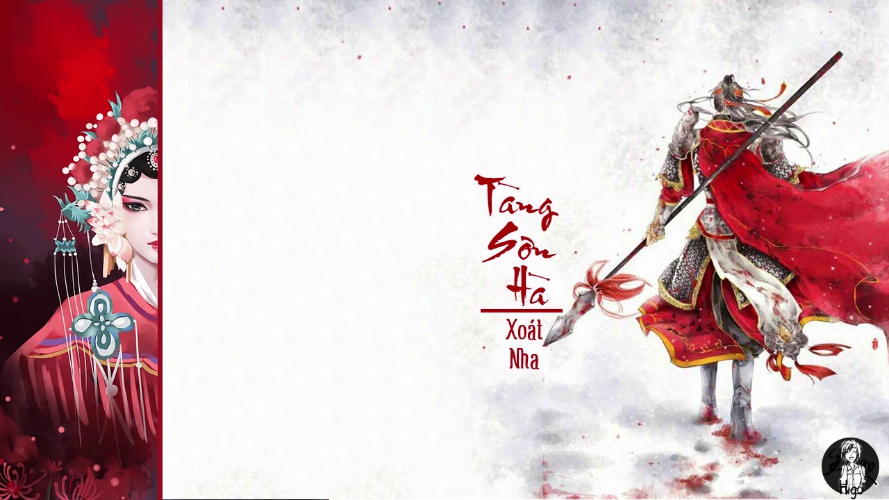 Vietsub || Tàng sơn hà - Xoát Nha | 藏山河 - 刷牙