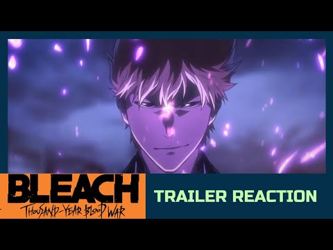 BLEACH: Thousand-Year Blood War | Trailer Reaction