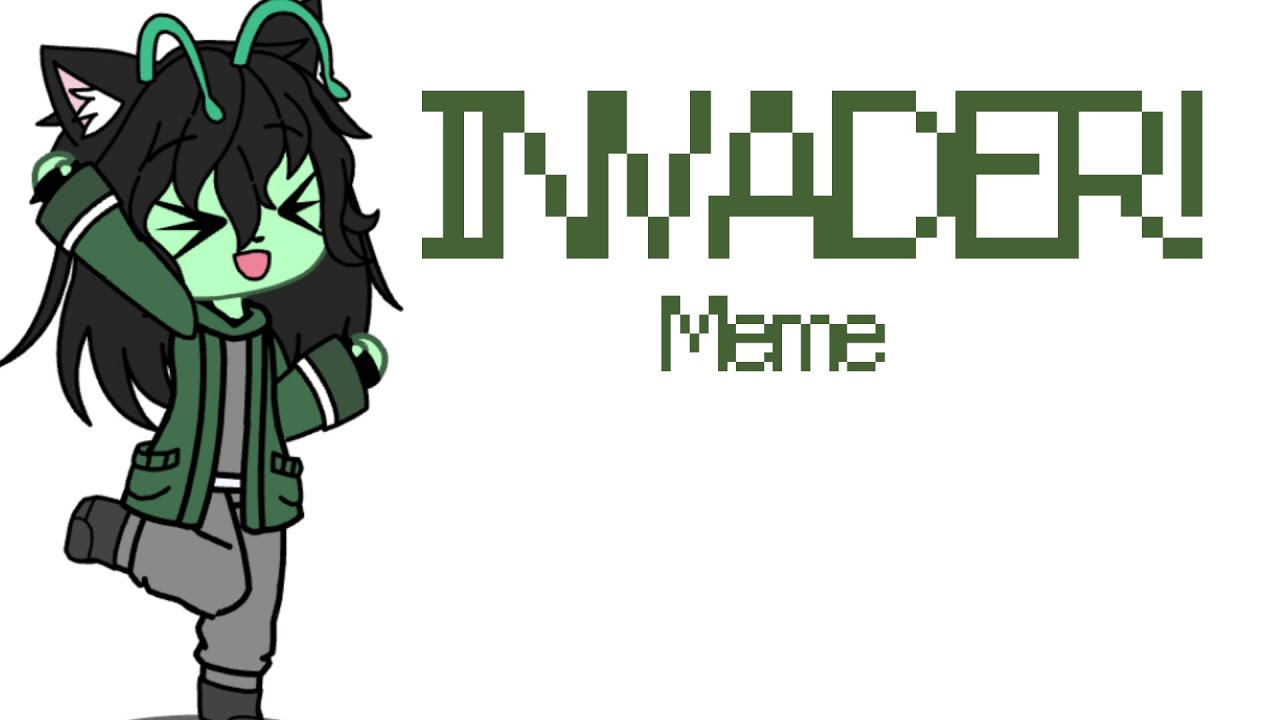 INVADER MEME [] Secondary OC