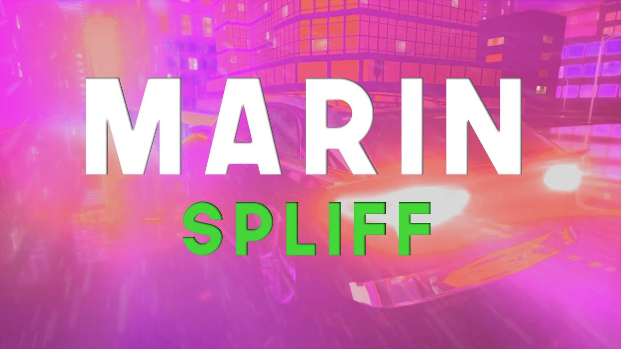 MARIN   SPLIFF Lyrics Official