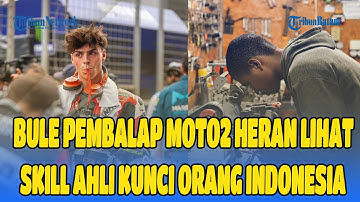 Pembalap Moto2 Alonso Lopez Gonzalez Heran Lihat Orang Indonesia Membuat Kunci Motor Dalam 10 Menit