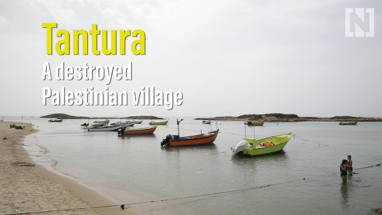 Tantura, a destroyed Palestinian village
