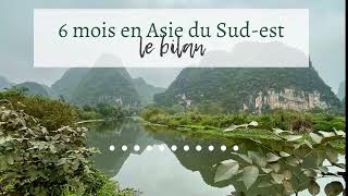 Bilan de 6 mois en Asie du Sud-est: mes erreurs et apprentissages