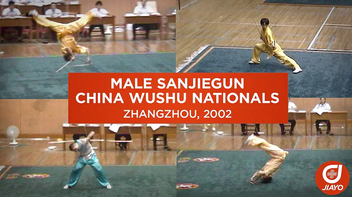 Male Sanjiegun / 3-Sectional Staff - 2002 China Na...