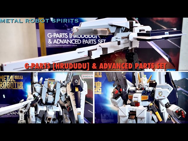 Metal Robot Spirits G-Parts [Hrududu] & Advanced Parts Set Review