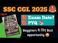 CGL 2025 Exam Date Notice 🤔 Best Books For SSC CGL ? Begginers भी यहां से कर सकते हैं अच्छा Score 🥳