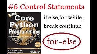 Control Statements | Core Python Tutorial | core python by nageswara rao | python for beginners