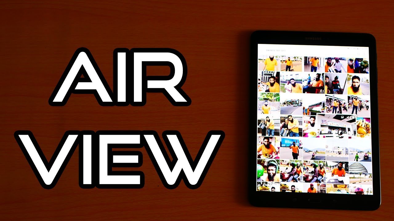 💡Samsung Galaxy Tab S3 (Android 8 Oreo) Tips🔨: Air View! 📱 [4K]