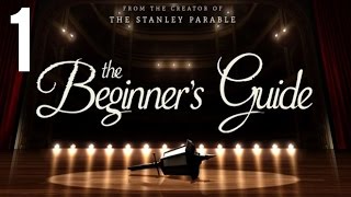 The Beginner's Guide part 1 (Game Movie) (Story Walkthrough) (No Commentary)