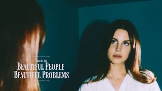 Vietsub - Lyrics || Beautiful People Beautiful Problems - Lana Del Rey