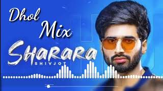 Sharara Dhol Remix Shivjot Sk Record By Lahoria Production 2020