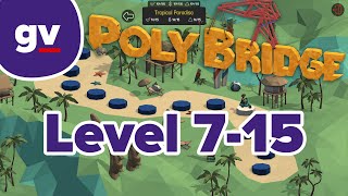 Poly Bridge 7-15: The Two Towers (Solution)