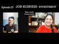 Episode-27✅MONEY-INVESTMENT-JOB-BUSINESS-Perfect Conversation@Clapingo#divyam#vinie#learnenglish