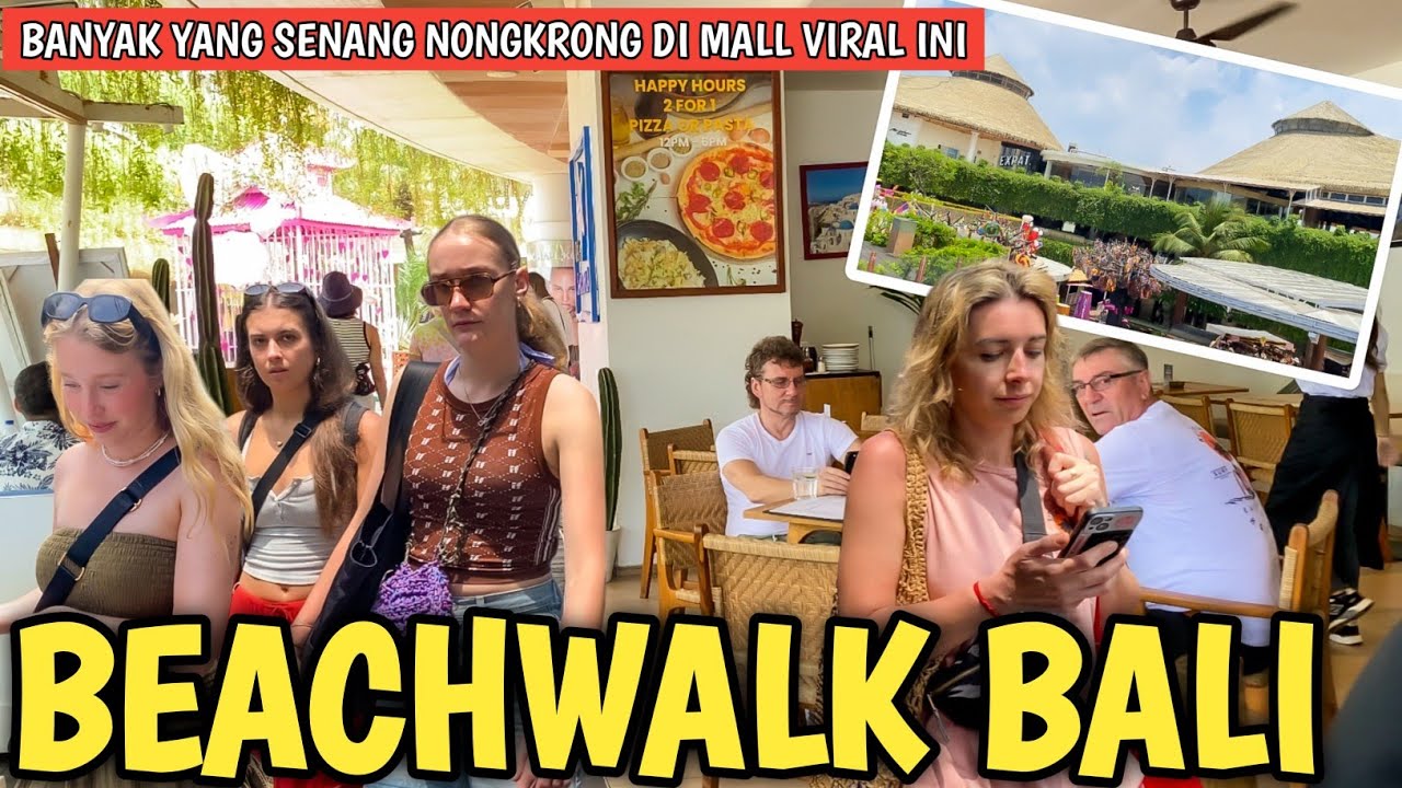 MALL STRATEGIS DEPAN PANTAI KUTA BALI :BEACHWALK MALL KUTA BALI