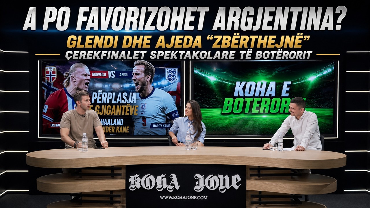 A po favorizohet Argjentina? Glendi dhe Ajeda “zbërthejnë” çerekfinalet spektakolare të Botërorit
