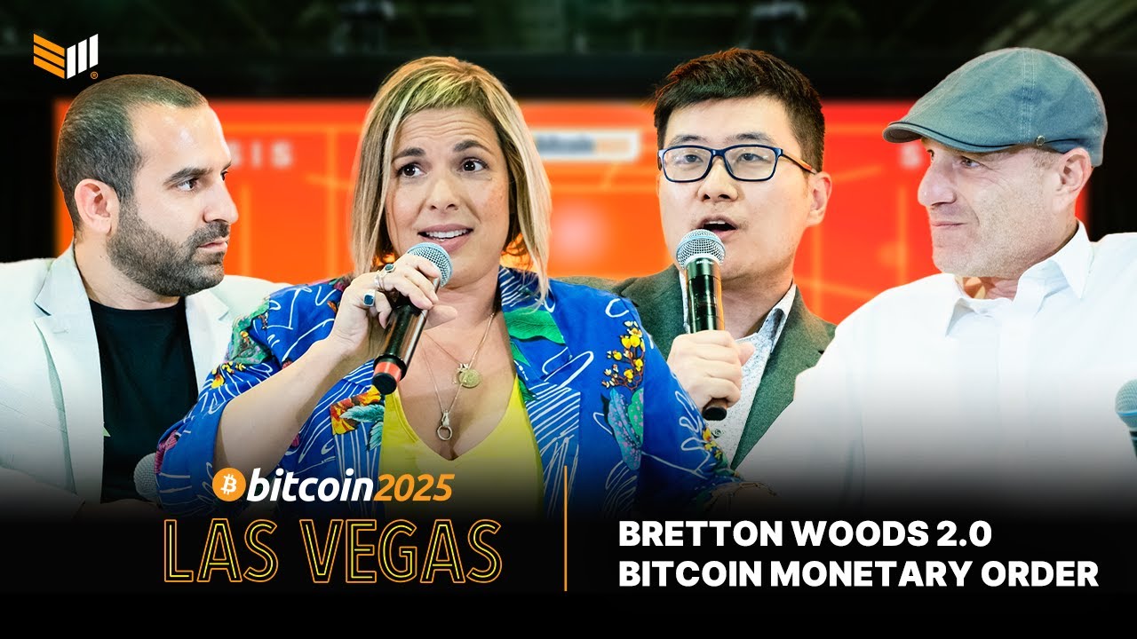 Bretton Woods 2.0: Building the Bitcoin Monetary Order w/ Fenigson, Samocha, Huang, Youngelman