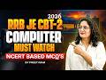 RRB JE CBT-2 Computer 2026 | NCERT Based MCQs (Must Watch) | Preeti Mam