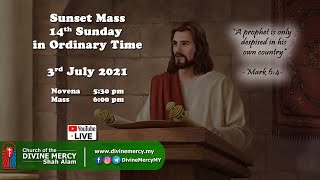 Mass - Sunset, 14th Sunday in Ordinary Time | Church of the Divine Mercy, Shah Alam