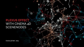 Plexus Effect with Cinema 4D Scene Nodes