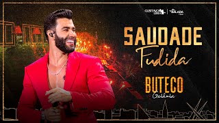 Saudade Fudida - Gusttavo Lima (Música Oficial)