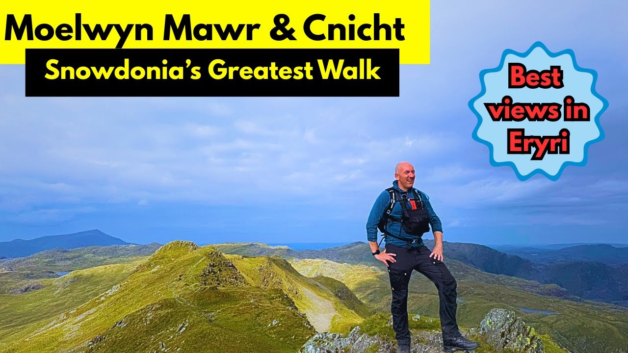 The best Walk in Snowdonia? – Moelwyn Mawr, Rhosydd Quarry & Cnicht