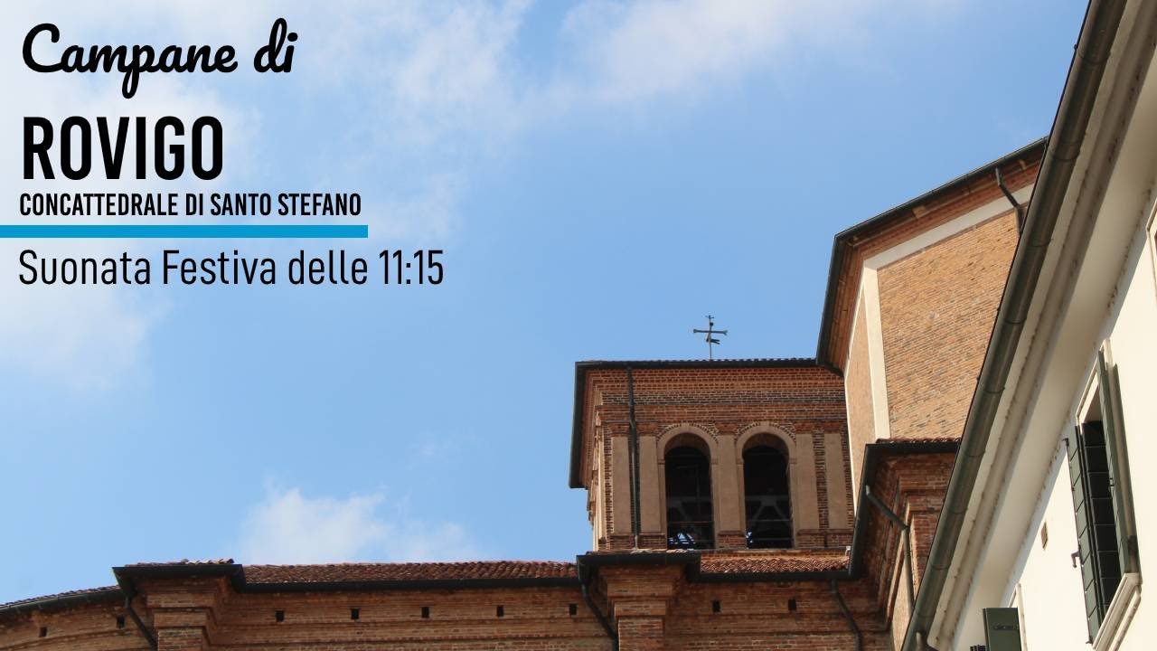 Campane di Rovigo-Concattedrale di Santo Stefano