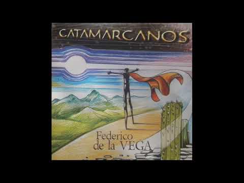 FEDERICO DE LA VEGA -  PAISAJE DE CATAMARCA-