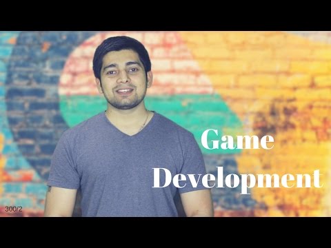 How to get started with Game development
