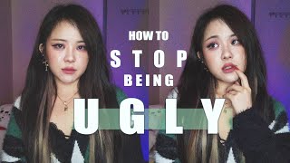 GIRL TALK: STOP BEING UGLY ?