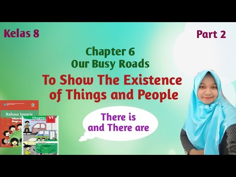 Materi Bahasa Inggris Kelas 8 Chapter 6 Our Busy Roads There Is There Are Contoh Latihan Part 2 Youtube
