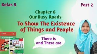 Materi Bahasa Inggris Kelas 8 Chapter 6 Our Busy Roads There Is There Are Contoh Latihan Part 2 Youtube