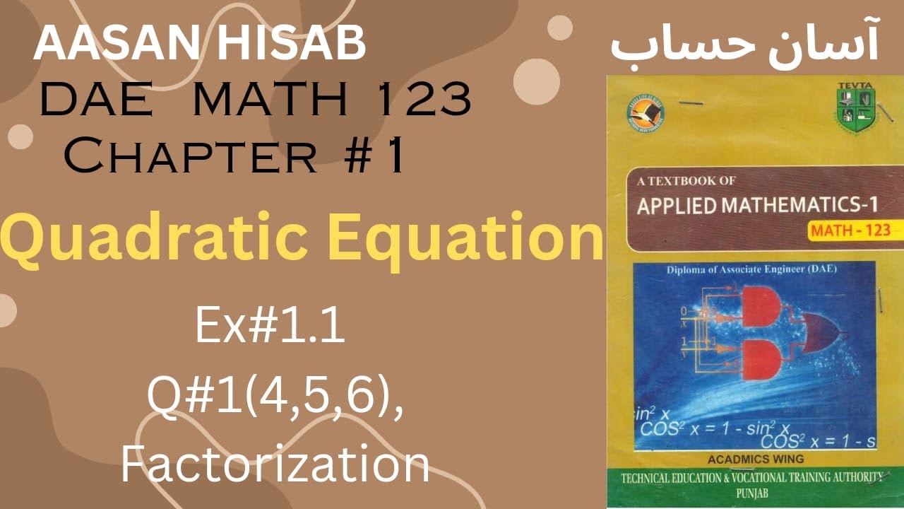 Chapter 1 Quadratic Equation Ex 1 1 Q 1 4 5 6 MATH 123 AASANHISAB chapter-1-quadratic-equation-ex-1-1-q-1-4-5-6-math-123-aasanhisab