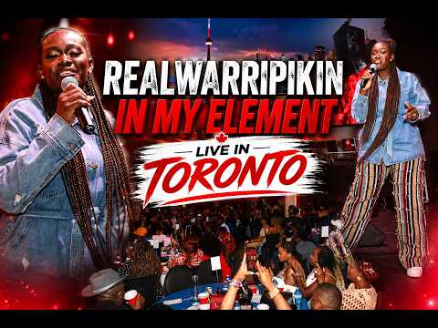 REALWARRIPIKIN LIVE IN TORONTO