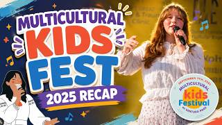 Multicultural Kids Fest 2025 Recap | Family, Culture & Community