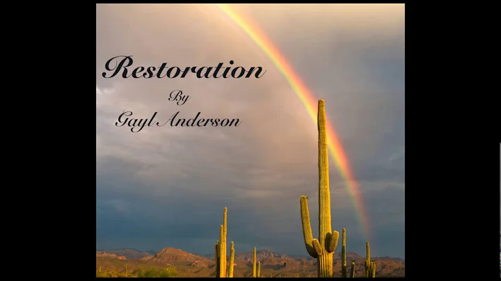 Gayl Anderson's Restoration