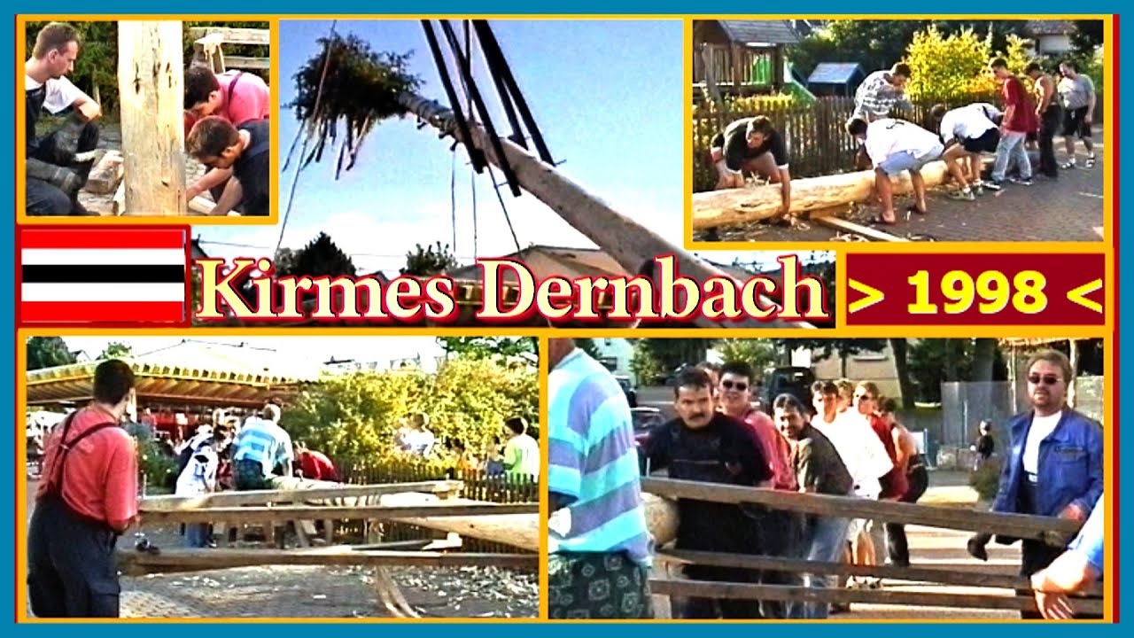 Kirmes Dernbach - Baum aufstellen 1998