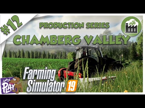 🚜 Chamberg Valley 🚜 FS19 🏭 Production Series 🏭 Ep 12