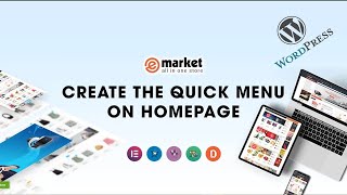 Emarket Create The Quick Menu On Homepage In Wordpress Wpthemego